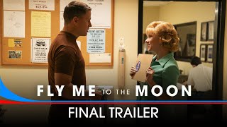 Fly Me to The Moon  Final Trailer  Only In Cinemas Now [upl. by Kermit]