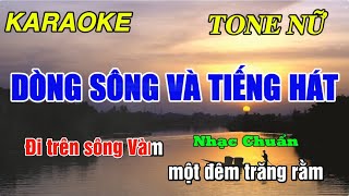 Dòng Sông Và Tiếng Hát karaoke Tone Nữ Beat Chuẩn  Đăng Trung kara0364274243 [upl. by Adnalu]