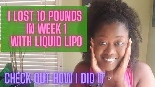 😱I Lost 10 Pounds In Week 1 With Liquid Lipo💦 [upl. by Latvina]