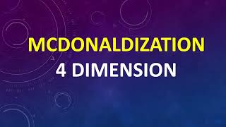 McDonaldization and it Dimension by George Ritzer [upl. by Ethelin]