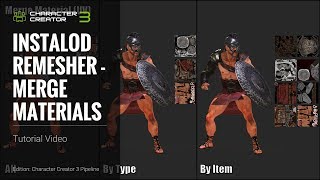 Character Creator 3 Tutorial  Export with InstaLOD  Merge Material [upl. by Oicapot]