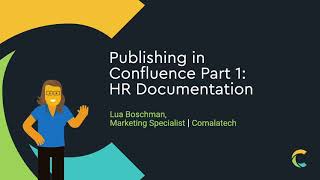 A Better Way to Share HR Documentation with Confluence and Comala Publishing [upl. by Trik]