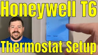 Honeywell T6 Thermostat setup and overview video Quick overview [upl. by Cantu]