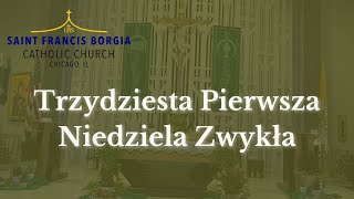 LIVE Trzydziesta Pierwsza Niedziela Zwykła  11032024  900 AM  Polish [upl. by Reh336]