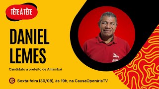 Daniel Lemes candidato a prefeito de Amambai pelo PCO  Tête à Tête [upl. by Whall]