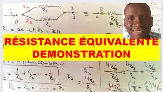 Résistance équivalente des résistances en série et en parallèle Démonstration [upl. by Ettenav]