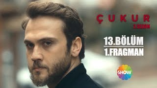 Çukur 2 Sezon 13 Bölüm 1 Fragman [upl. by Lela158]