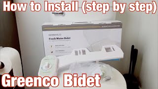 Greenco Bidet How to Install Step by Step Perfect [upl. by Notnarb942]