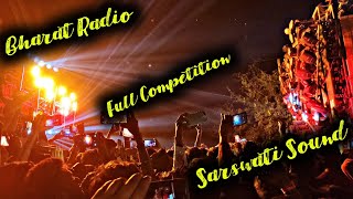 Bharat Radio Jaunpur Vs Saraswati Sound Mayabajar Full Competition Chiraiyakot Mau [upl. by Erdnassac493]