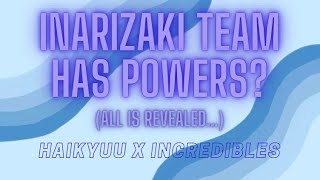 Inarizaki team has powers  Haikyuu x Incredibles  Part 5 [upl. by Dulci]