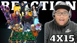 Young Justice Phantoms 4x15 REACTION quotEbb Tidequot [upl. by Bobbie360]