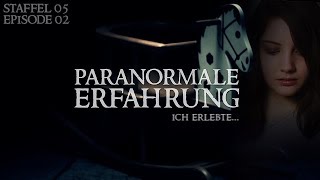 Paranormale Erfahrung  Ich erlebte S05E02  Geister Spuk Paranormal [upl. by Dnana329]