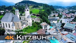 KITZBUHEL 🇦🇹 4K Drone  Kitzbühel Tirol Tyrol  Drohne AUSTRIA Österreich [upl. by Ynaitirb]