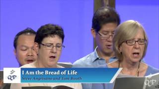 I Am the Bread of Life Steve Angrisano amp Tom Booth  OCP 2016 Showcase [upl. by Enamart]