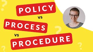 Policy vs Process vs Procedure PLUS How I Structure SOPs [upl. by Rhetta]