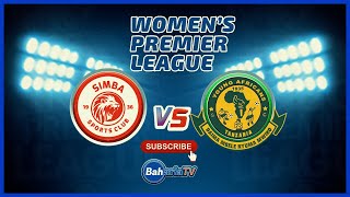 🔴 LIVE SIMBA VS YANGA  LIGI YA KUU YA WANAWAKE [upl. by Ynaiffit]