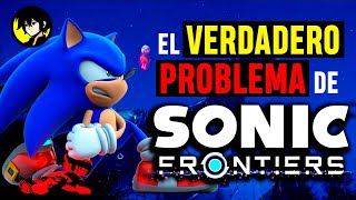 El verdadero PROBLEMA de Sonic Frontiers [upl. by Epilef]