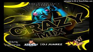 Crazy Mix YxY 1057 Stan Dj Dj Juarez Ultra records [upl. by Roselle353]