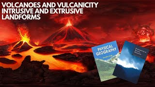 Volcanoes and Vulcanicity  Intrusive and Extrusive Landforms  Types of Volcanoes [upl. by Ayal]