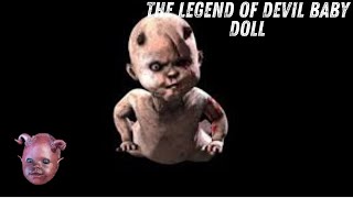 The Real Haunted Story Of Devil Baby Doll  Devil Baby Doll [upl. by Akienom979]