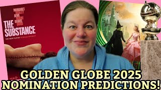 GOLDEN GLOBE NOMINATION PREDICTIONS 2025 [upl. by Nerti862]