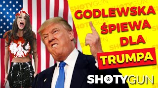 GODLEWSKA ŚPIEWA HYMN USA 🇺🇸 DLA TRUMPA Esmeralda komentuje siostrę 💩 [upl. by Kado]