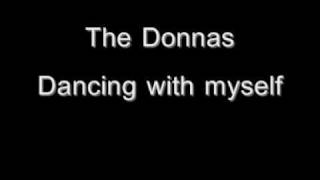 The Donnas  Dancing with myself [upl. by Aikemehs]