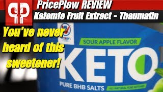 Thaumatin What is Katemfe Fruit Extract in Vaxxen Labs KETO1 [upl. by Roxanne]