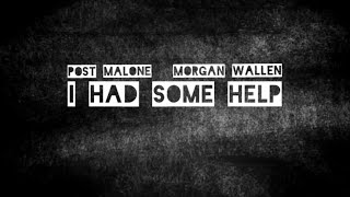 Post Malone Morgan Wallen  I Had Some Help Audio [upl. by Salchunas]