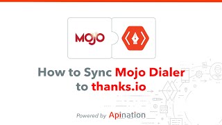 How to Sync Mojo Dialer and thanksio  Automate sending clients handwritten cards and giftcards [upl. by Eissim586]