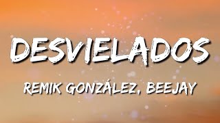 Remik González  Desvielados Ft BeeJay Loop 1 Hour Letra\Lyrics [upl. by Oconnor]