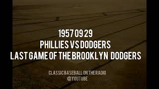 1957 09 29 Phillies vs Dodgers Last Game Of The Brooklyn Dodgers [upl. by Landahl]