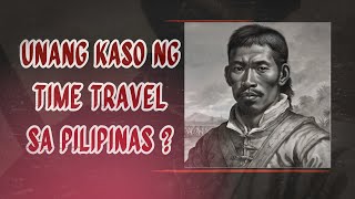 UNANG PINOY TIME TRAVELLER [upl. by Logan248]