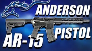 The Anderson AR15 Pistol [upl. by Ttayh]