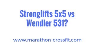 Wendler 531 vs Stronglifts 5x5 [upl. by Anila]