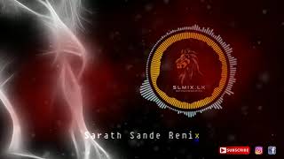 Sarath Sande Remix [upl. by Orna]