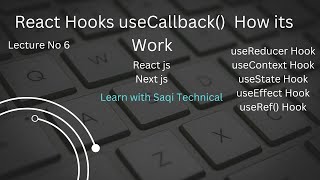 Lecture No 6 React Hook useCallback How its work and used reactjs hooks useReducer developer [upl. by Caroline]