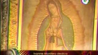 Ivonne Montero  Buenos Dias Paloma Blanca Las Mañanitas a La Virgen De Guadalupe 2009 [upl. by Nayhr]