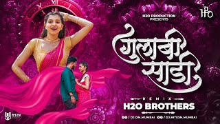 Gulabi Sadi  गुलाबी साडी   Remix  H2O BROTHERS  Sanju Rathod  Trending Marathi Dj Song 2024 [upl. by Leonerd]