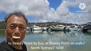 to Beauty Point by bus at Beauty Point on walk  Sydney Australia [upl. by Elata]