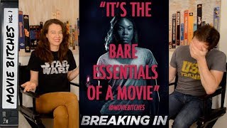 Breaking In  Movie Review  MovieBitches Ep 191 [upl. by Novyar536]