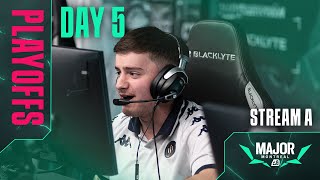 BLAST R6  Montreal Major  Stream A  Day 5 [upl. by Ayhay]