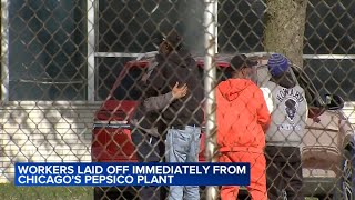 Hundreds laid off as PepsiCo abruptly closes Chicago plant [upl. by Antebi468]