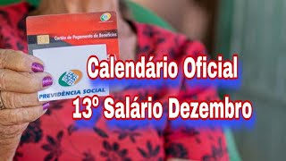 Calendário Oficial do INSS 13º Salário Dezembro [upl. by Korie]