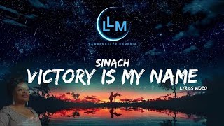 VICTORY IS MY NAME  SINACH Lyrics Video [upl. by Burnaby]