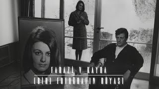 Farazi V Kayra  Bir Fotoğrafın Rüyası Feat Vinyl Obscura Sevmek Zamanı Edit [upl. by Sheridan173]