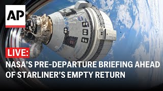 LIVE NASA hosts predeparture briefing ahead of Boeing Starliner’s empty return to Earth [upl. by Ainegue]