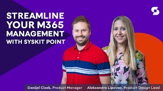 Streamline your M365 Management with Syskit Point [upl. by Tyson]