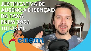 Como fazer o pedido de isenção e justificativa de ausência  ENEM 2023 [upl. by Litnahs702]