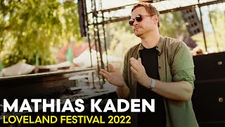 MATHIAS KADEN at LOVELAND FESTIVAL 2022 [upl. by Yrod88]